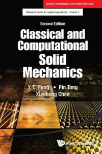 Classical And Computational Solid Mechanics (2Nd Ed)