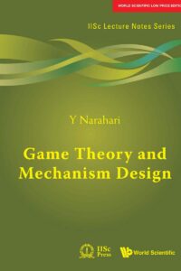 Game Theory And Mechanism Design