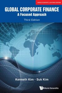 Global Corporate Finance: A Focused Approach (3Nd Edition)