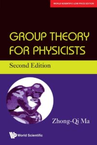 Group Theory For Physicists (Second Edition)