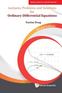Lectures, Problems And Solutions For Ordinary Differential Equations (Second Edition)