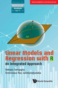 Linear Models And Regression With R: An Integrated Approach
