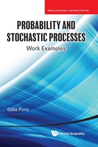 Probability And Stochastic Processes: Work Examples