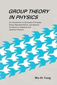 Group Theory In Physics: An Introduction To Symmetry Principles, Group Representations, And Special Functions In Classical And Quantum Physics