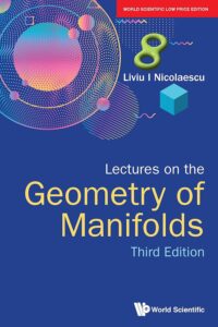 Lectures On The Geometry Of Manifolds (Third Edition)