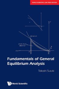 Fundamentals Of General Equilibrium Analysis