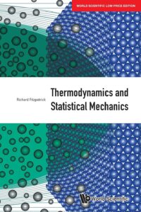 Thermodynamics And Statistical Mechanics