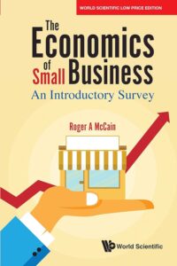 Economics Of Small Business, The: An Introductory Survey