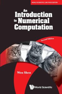 Introduction To Numerical Computation, An (Second Edition)