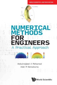 Numerical Methods For Engineers: A Practical Approach