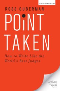 Point Made: How To Write Like The Nation's Top Advocates, 2nd Edition