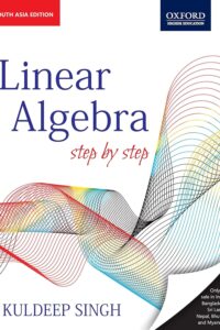 Linear Algebra: Step by Step