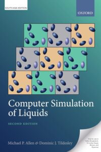 Computer Simulation of Liquids, 2nd edition