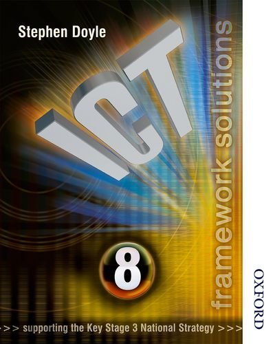 Ict Framework Solutions Sb Year 8