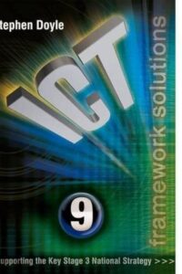 Ict Framework Solutions Sb Year 9