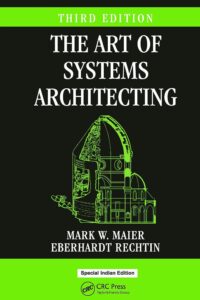 The Art of Systems Architecting, 3rd Edition