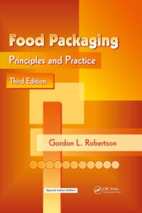 Food Packaging: Principles and Practice, 3rd Edition