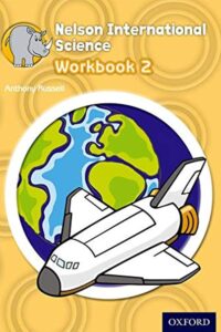 Nelson International Science Workbook 2