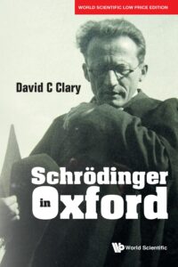 Schrodinger In Oxford