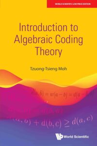 Introduction To Algebraic Coding Theory