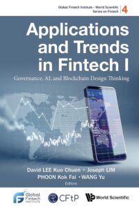 Applications And Trends In Fintech I: Governance, Ai, And Blockchain Design Thinking