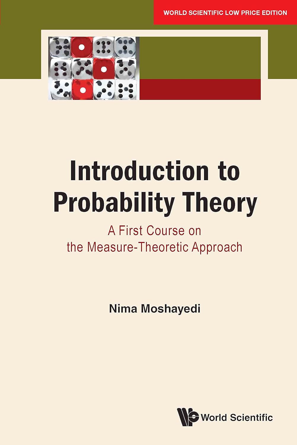 Introduction To Probability Theory: A First Course On The Measure-Theoretic Approach