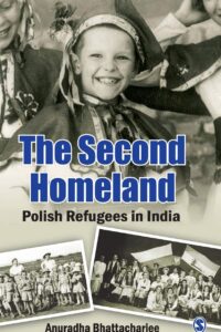 The Second Homeland: Polish Refugees in India