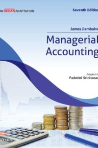 Managerial Accounting, 7ed, An Indian Adaptation | New