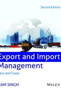 Export and Import Management: Text and Cases, 2ed | New| k