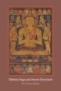 Tibetan Yoga and Secret Doctrines