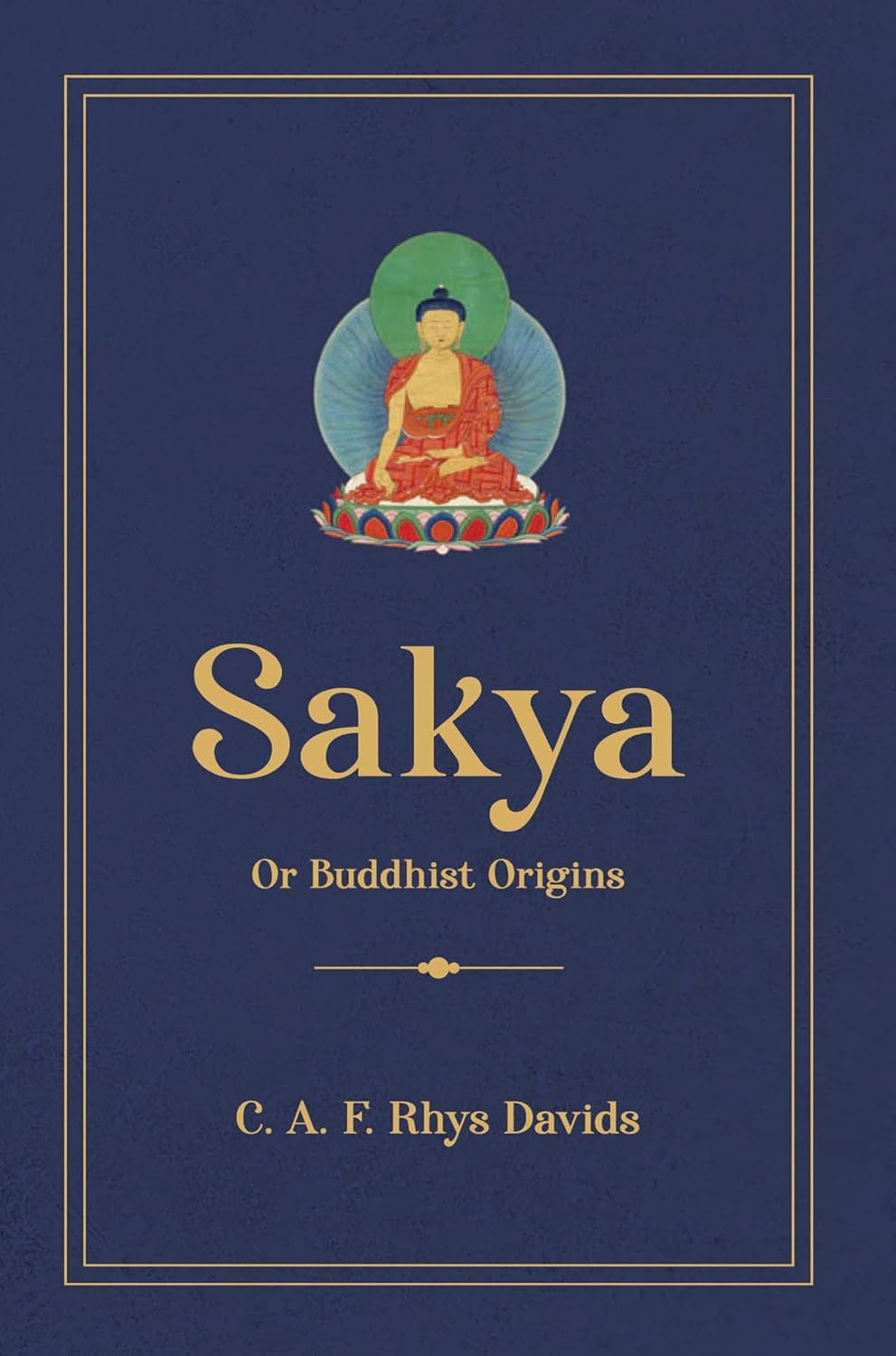 Sakya or Buddhist Origins