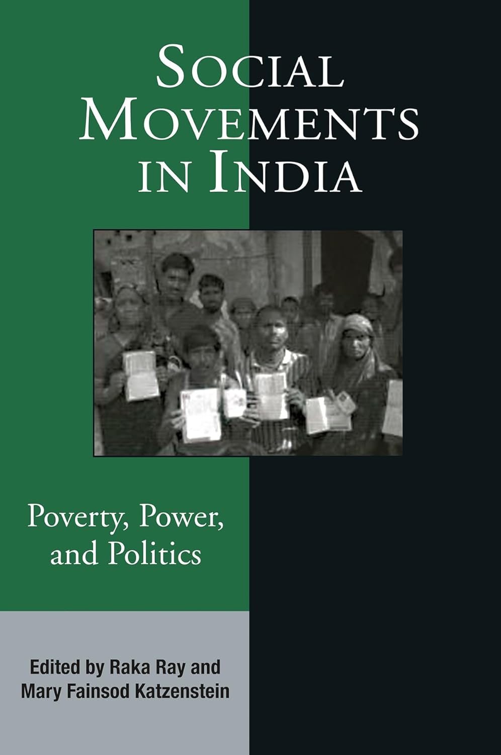 Social Movements in India: Poverty, Power, and Politics