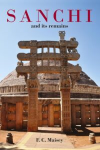 Sanchi and its Remains, with Forty Plates | with an introduction by Sir Alexander Cunningham