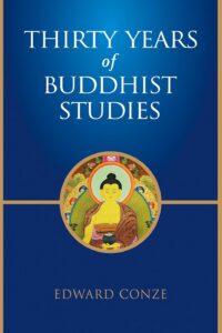 Thirty Years of Buddhist Studies