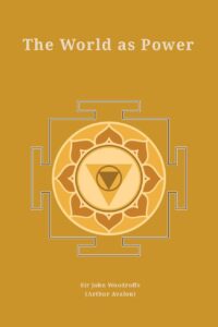 The World as Power (Revised, newly composed text edition)