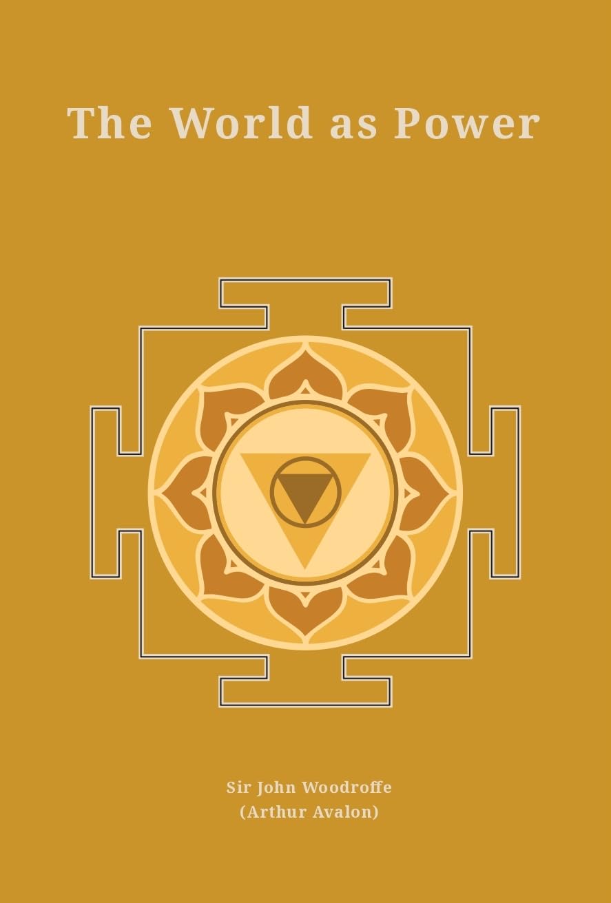 The World as Power (Revised, newly composed text edition)