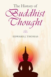 The History of Buddhist Thought