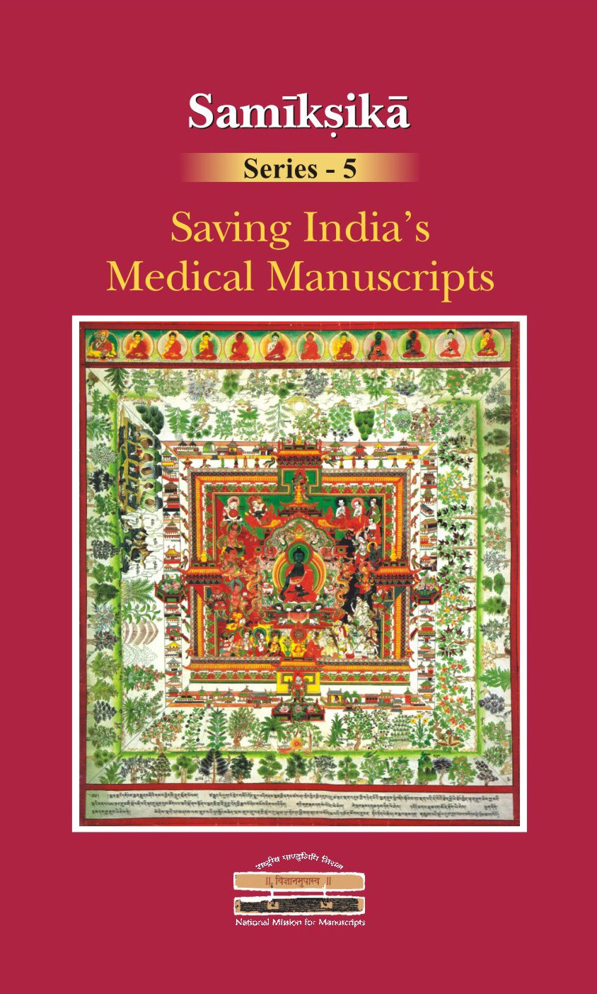 Saving India's Medical Manuscripts (Samiksika Series-5)