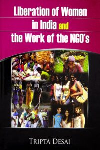 Liberation of  Women in India and The Work of the NGOs