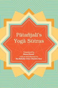Patanjali's Yoga Sutras with the Commentary of Vyasa and the Gloss of Vachaspati Misra