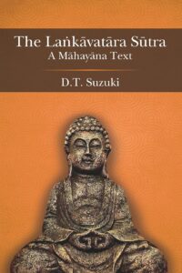 The Lankavatara Sutra: A Mahayana Text