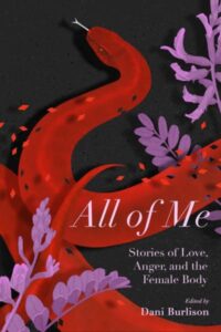 All of Me: Stories of Love, Anger, and the Female Body; inlcudes an interview with Silvia Federici