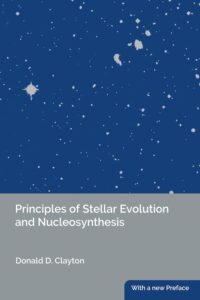 Principles of Stellar Evolution and Nucleosynthesis with a new Preface