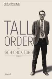 Tall Order : The Goh Chok Tong Story