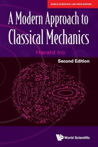 Modern Approach To Classical Mechanics, A (Second Edition)