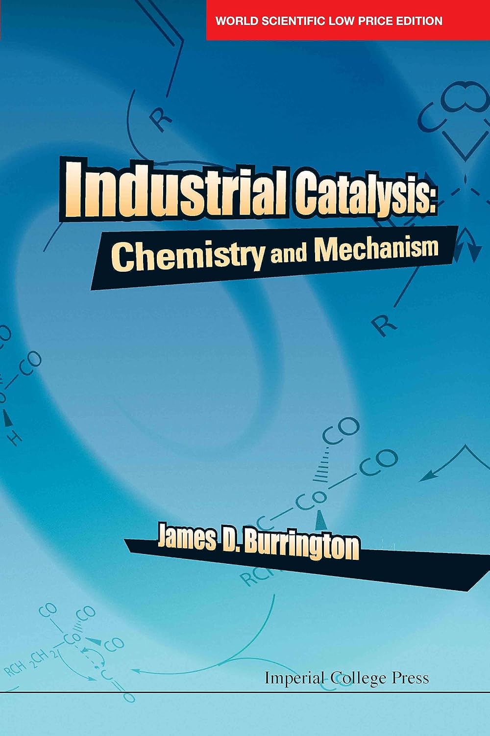 Industrial Catalysis: Chemistry And Mechanism