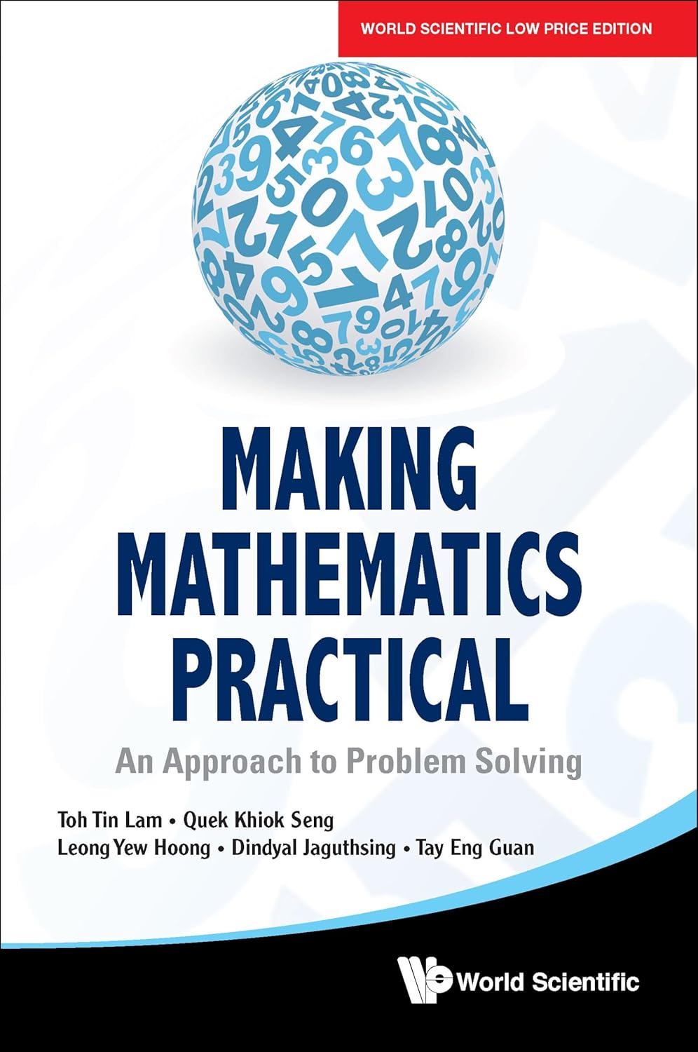 Making Mathematics Practical: An Approach To Problem Solving