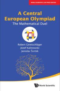 Central European Olympiad, A: The Mathematical Duel