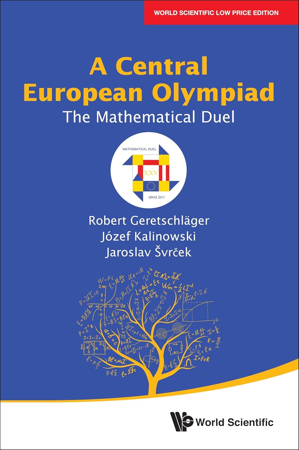 Central European Olympiad, A: The Mathematical Duel