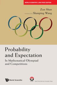 Probability And Expectation: In Mathematical Olympiad And Competitions